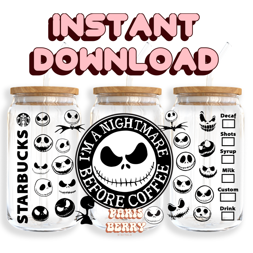 I'm A Nightmare Before Coffee - 16oz PNG Cup Wrap | Instant Digital Download