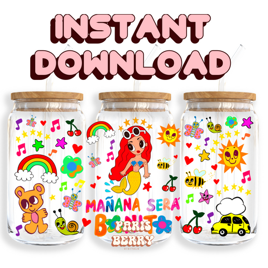 Mañana Sera Bonita - 16oz PNG Cup Wrap | Instant Digital Download