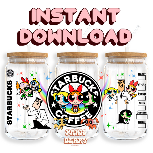 Power Puff Coffee Girls - 16oz PNG Cup Wrap | Instant Digital Download