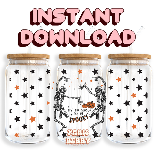 Tis The Season To Be Spooky - 16oz PNG Cup Wrap | Instant Digital Download